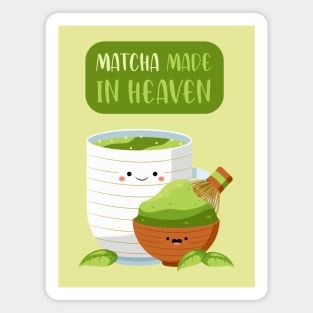 Matcha Made in Heaven Magnet